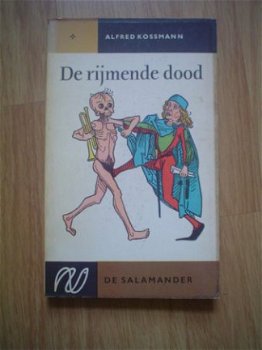 De rijmende dood door Alfred Kossmann - 1