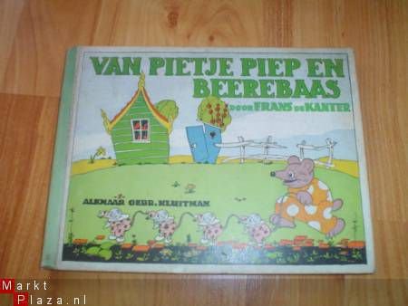 Van Pietje Piep en Beerebas door Frans de Kanter - 1