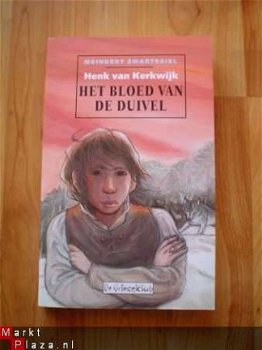 Het bloed van de duivel door Henk van Kerkwijk - 1