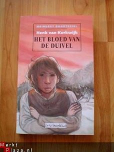 Het bloed van de duivel door Henk van Kerkwijk