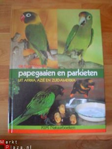 Papegaaien en parkieten uit Afrika, Azië en Zuid-Amerika