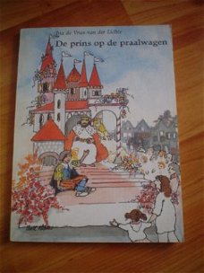 De prins op de praalwagen door Ina de Vries-van der Lichte