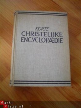 Korte christelijke encyclopaedie door W.F. Grosheide - 1