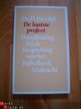 De laatste profeet door D. Rietdijk - 1