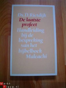 De laatste profeet door D. Rietdijk