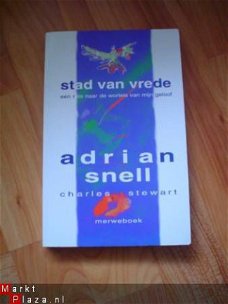 Stad van vrede door Adrian Snelle en Charles Stewart