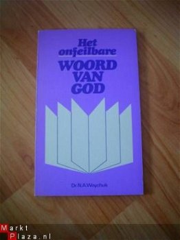 Het onfeilbare woord van god door Woychuk - 1