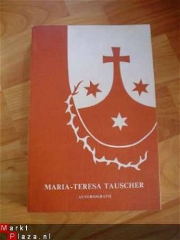 Maria-Teresa Tauscher (autobiografie) - 1
