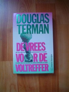 De vrees voor de voltreffer door Douglas Terman