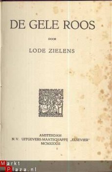 LODE ZIELENS** DE GELE ROOS **LODE ZIELENS** DE GELE ROOS ** - 2