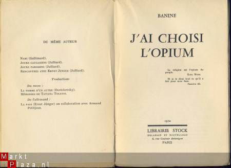 BANINE**J'AI CHOISI L'OPIUM**LIBRAIRIE STOCK**AVRIL 1960 - 3