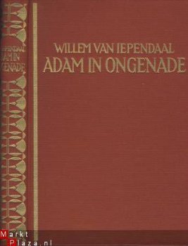 WILLEM VAN IEPENDAAL**ADAM IN ONGENADE**1938**ARBEIDERSPERS - 1
