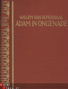 WILLEM VAN IEPENDAAL**ADAM IN ONGENADE**1938**ARBEIDERSPERS