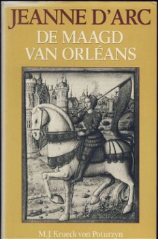 M.J. KRUECK VON POTURZYN**JEANNE D'ARC*DE MAAGD VAN ORLEANS* - 1