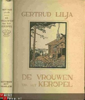 GERTRUD LILJA**DE VROUWEN VAN HET KERSPEL*ZWEEDSE LITERATUUR - 1