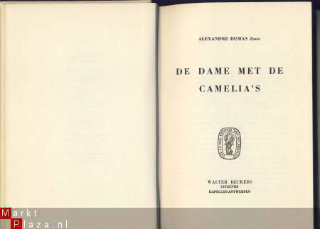 ALEXANDRE DUMAS ZOON**DE DAME MET CAMELIAS**COLL. DE XXe SIE - 1