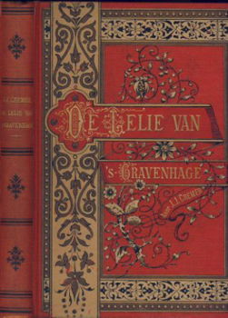 J.J. CREMER**DE LELIE VAN 'S-GRAVENHAGE**RODE HARDCOVER+GOUD - 1