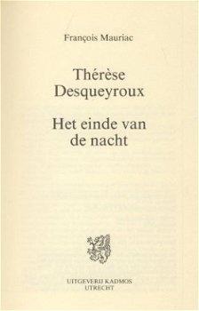 FRANCOIS MAURIAC**1.THERESE DESQUEROUX.2.HET EINDE VAN DE NA - 3