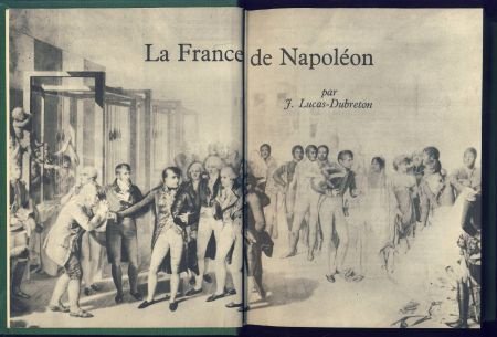 J. LUCAS-DUBRETON**LA FRANCE DE NAPOLEON**TEXTURE HARDCOVER - 3