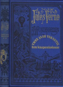 JULES VERNE**TWEE JAAR VAKANTIE**EEN KNAPENKOLONIE**ELSEVIER - 1