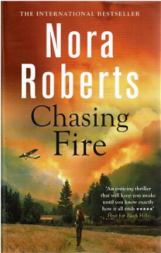 Nora Roberts = Chasing fire ENGELS !