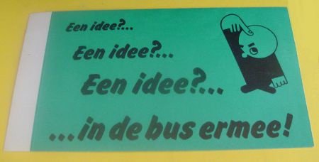 Sticker Een idee?Een idee?Een idee? In de bus ermee(3) - 1