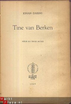 JOHAN DAISNE**TINE VAN BERKEN**1945**EDITIONS DAPHNE *GAND* - 1