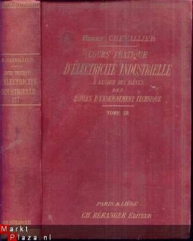 HENRY CHEVALLIER**COURS PRATIQUE D'ELECTRICITE INDUSTRIELLE* - 1