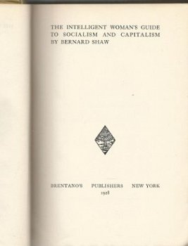 BERNARD SHAW**THE INTELLIGENT WOMAN'S GUIDE TO SOCIALISM AND - 3