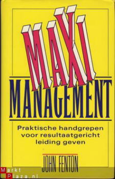 JOHN FENTON**MAXI-MANAGEMENT**MANAGEMENT BIBLIOTHEEK - 1