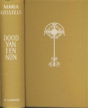 MARIA ROSSEELS**DOOD VAN EEN NON**DE CLAUWAERT*+DUSTJACKET - 4