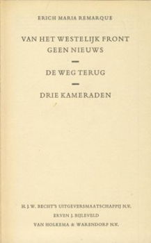 ERICH MARIA REMARQUE**1.VAN HET WESTELIJK FRONT GEEN NIEUWS. - 2