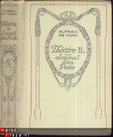 ALFRED DE VIGNY**THEATRE II.**JOURNAL D'UN POETE**ALFRED DE