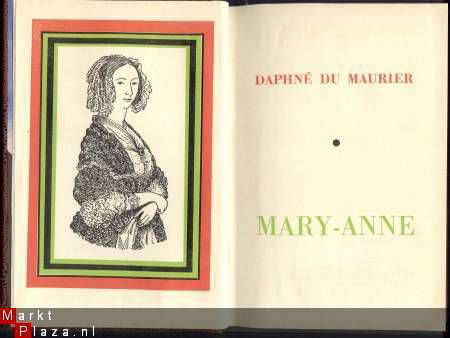 DAPHNE DU MAURIER **MARY-ANNE** LIVRE DU MOIS FEVRIER 1956** - 2