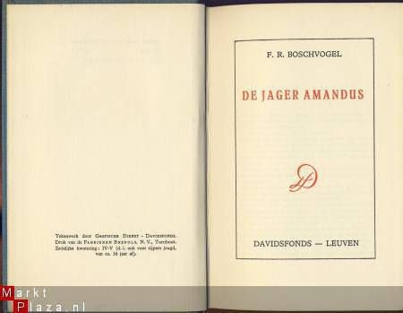 F. R. BOSCHVOGEL**DE JAGER AMANDUS**LINNEN+TEXTUUR BOEK-BAND - 2