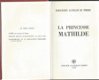 MARGUERITE CASTILLON DU PERRON**LA PRINCESSE MATHILDE*PERRIN - 4 - Thumbnail