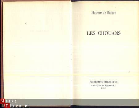 HONORE DE BALZAC ** LES CHOUANS ** COLL. BIBLIO-LUXE - 2