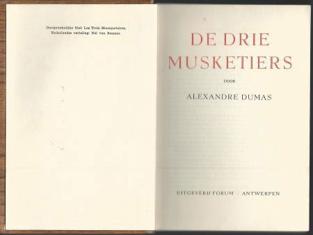 ALEXANDRE DUMAS**DE DRIE MUSKETIERS**HARDCOVER**FORUM ANTWER - 1