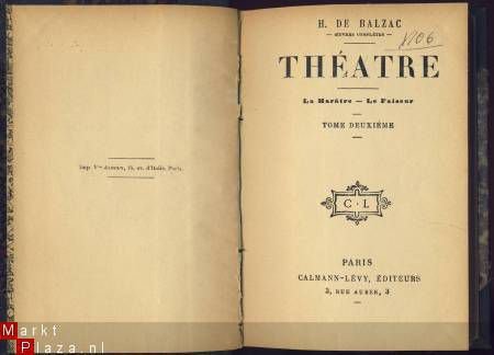 H. DE BALZAC**THEATRE TOME II **SANS DATE**CALMANN-LEVY - 2