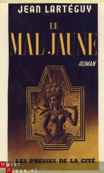 JEAN LARTEGUY**LE MAL JAUNE**HARDCOVER*PRESSES DE LA CITE - 2