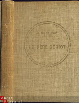 HONORE DE BALZAC**LE PERE GORIOT**LIBRAIRIEN A. HATIER - 1