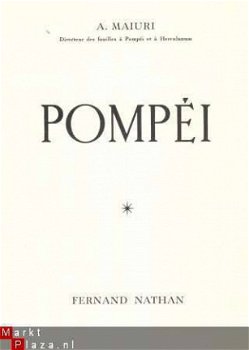 A. MAIURI**POMPEI**FERNAND NATHAN**MERVEILLES DE L'ART**1952 - 2