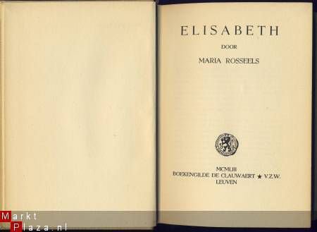 MARIA ROSSEELS**ELISABETH**MCMLIII=1953**DE CLAUWAERT - 1