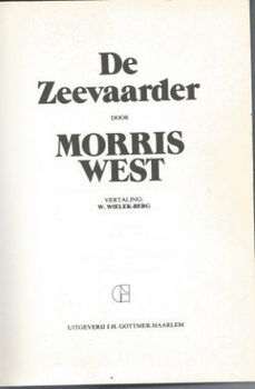 MORRIS WEST**DE ZEEVAARDER**HARDCOVER*J.H. GOTTMER - 2