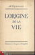 A. OPARINE**L' ORIGINE DE LA VIE **ED. EN LANGUES ETRANGERES - 1 - Thumbnail