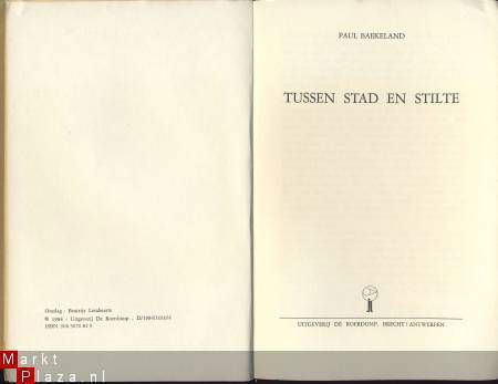 PAUL BAEKELAND**TUSSEN STAD EN STILTE**DE ROERDOMP BRECHT - 3