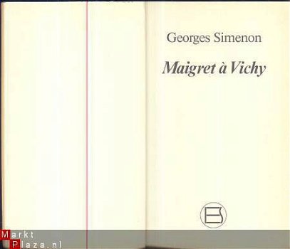 GEORGES SIMENON**MAIGRET A VICHY**EDITO-SERVICE S.A. GENEVE - 2