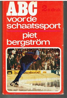ABC voor de schaatssport door Piet Bergström