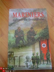 Mariniers achter de frontlinie door G.P.P. Burggraaf