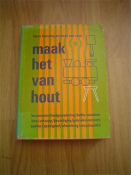 Maak het van hout door H. Houwing & H. van Veen - 1